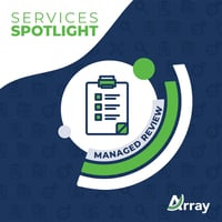 Service Feature SpotlightMANAGED REVIEW