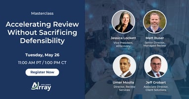  Your Questions Answered: Accelerating Review Without Sacrificing Defensibility