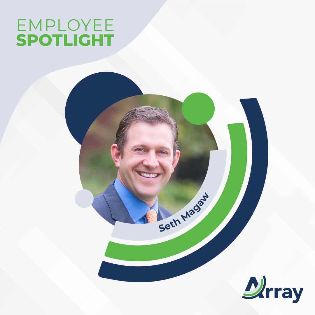 Array Spotlight on Seth Magaw: Bridging Technology and Client Success in eDiscovery