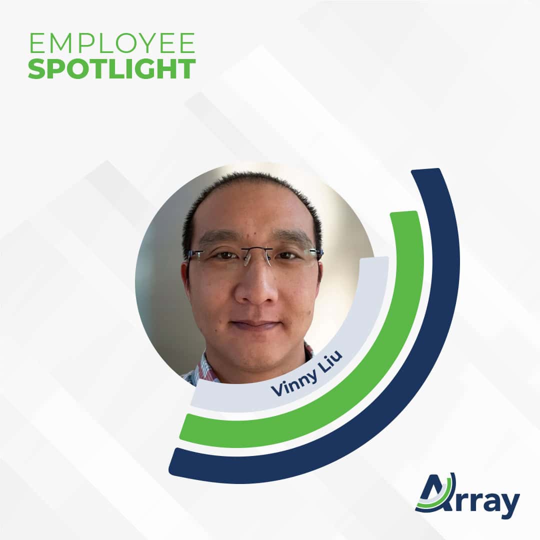 Meet Vinny Liu, eDiscovery Solutions Architect at Array