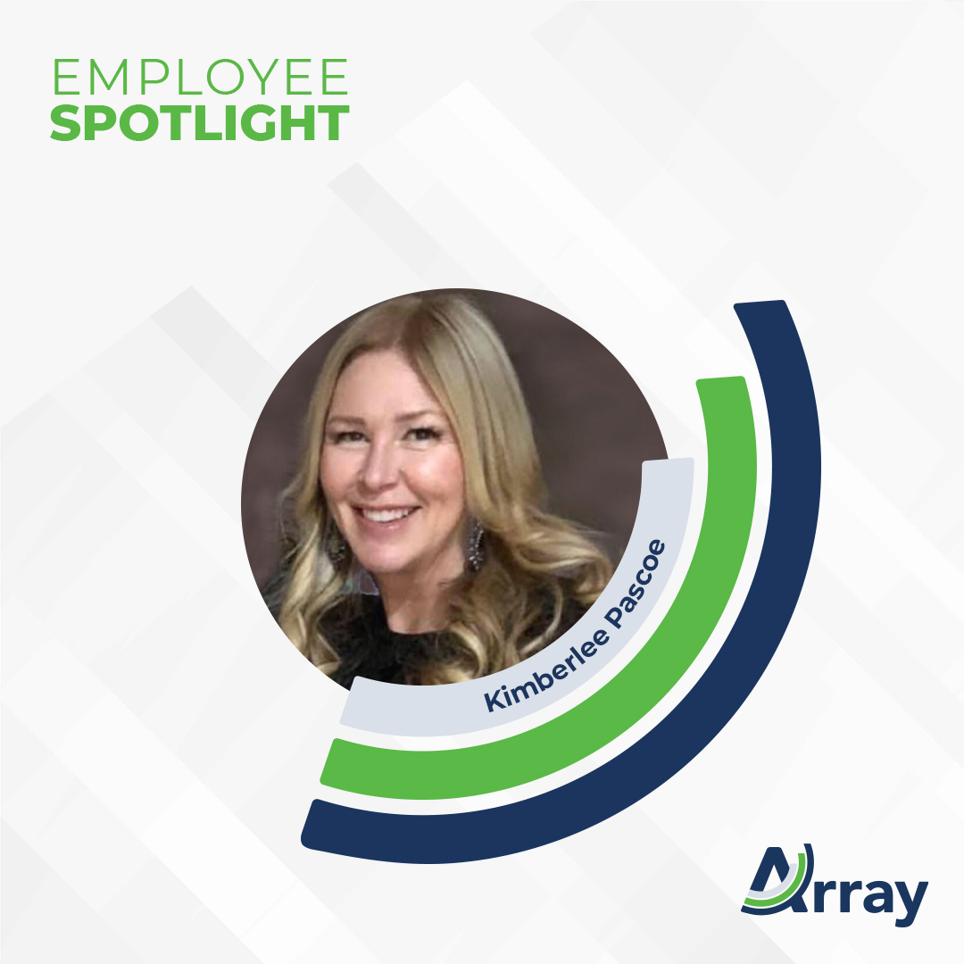 Array employee spotlight with Kimberlee Pascoe