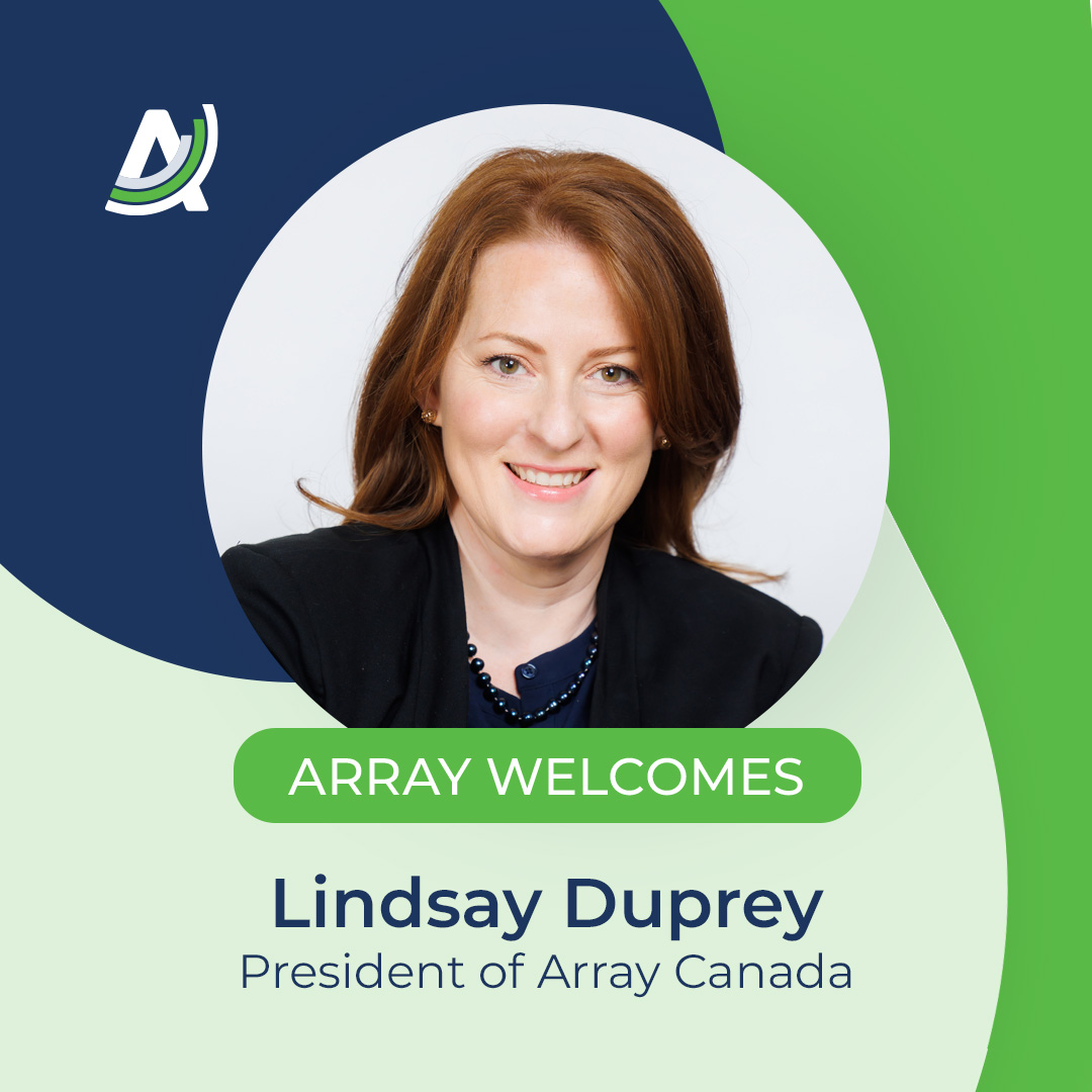 Array Announces Lindsay Duprey as President of its Canadian Operations